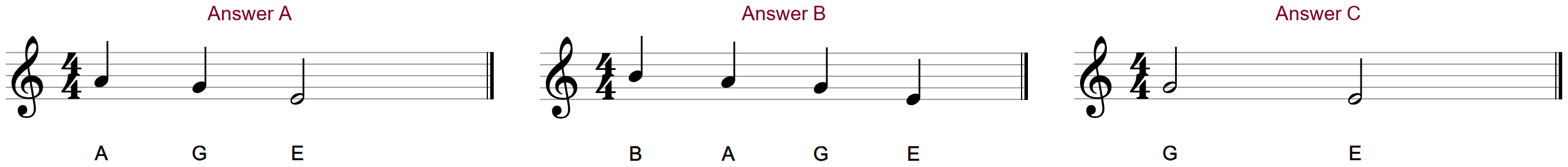 Three answer cards: Answer A, A G and a half-note E; Answer B, B A G E; Answer C, a half-note G and a half-note E