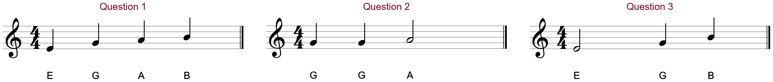 Three question cards: Question 1, E G A B; Question 2, G G and a half-note A; Question 3, a half-note E then G B